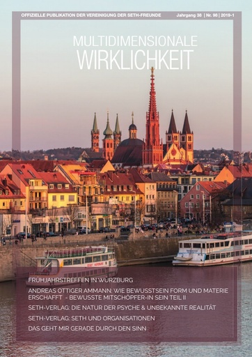 Auszug: Multidimensionale Wirklichkeit 2019 01 Nr. 98