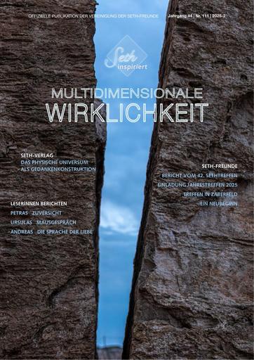Auszug: Multidimensionale Wirklichkeit 2025-02 Nr. 111